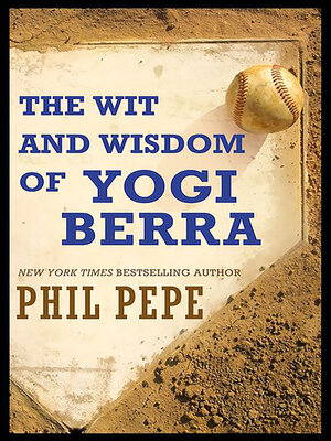 cover image of The Wit and Wisdom of Yogi Berra